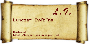 Lunczer Ivána névjegykártya